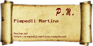 Pimpedli Martina névjegykártya